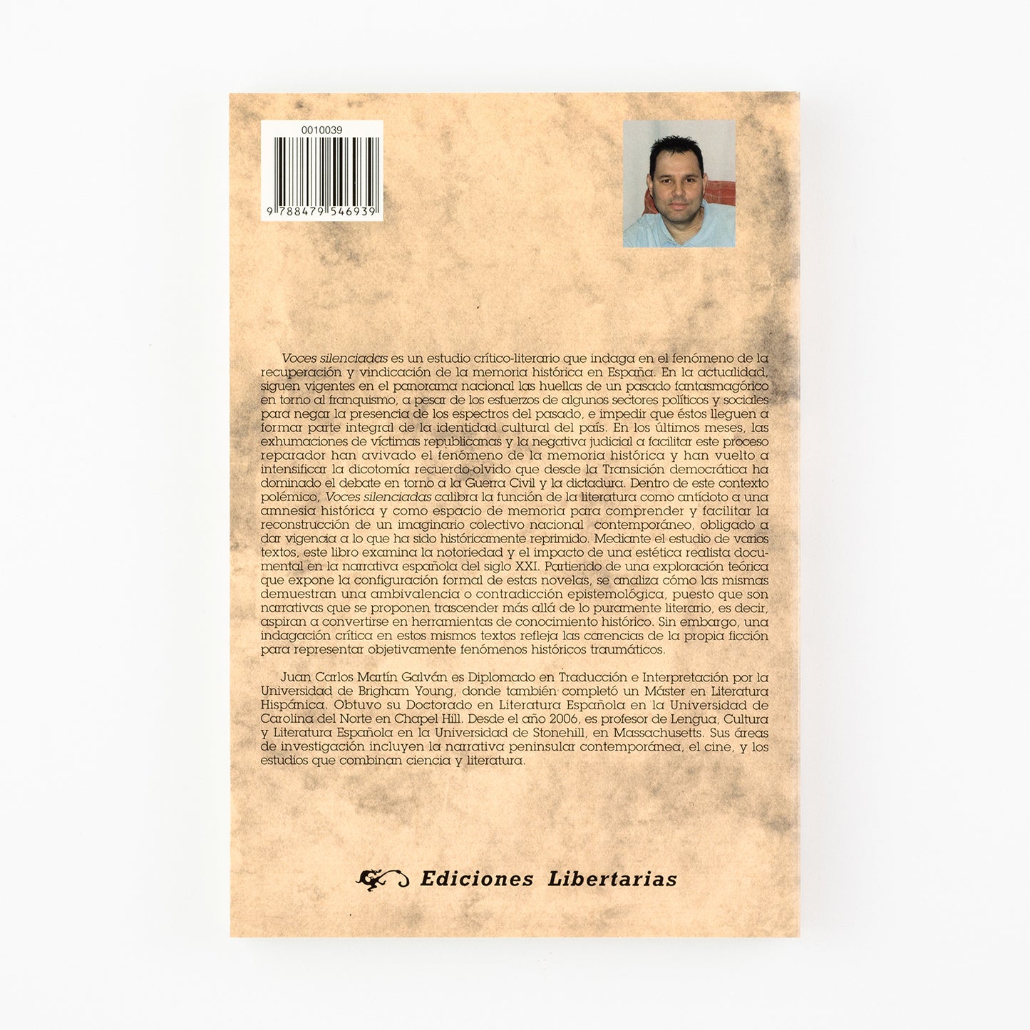 Voces silenciadas. La memoria histórica en el realismo documental de la narrativa española del siglo XXI