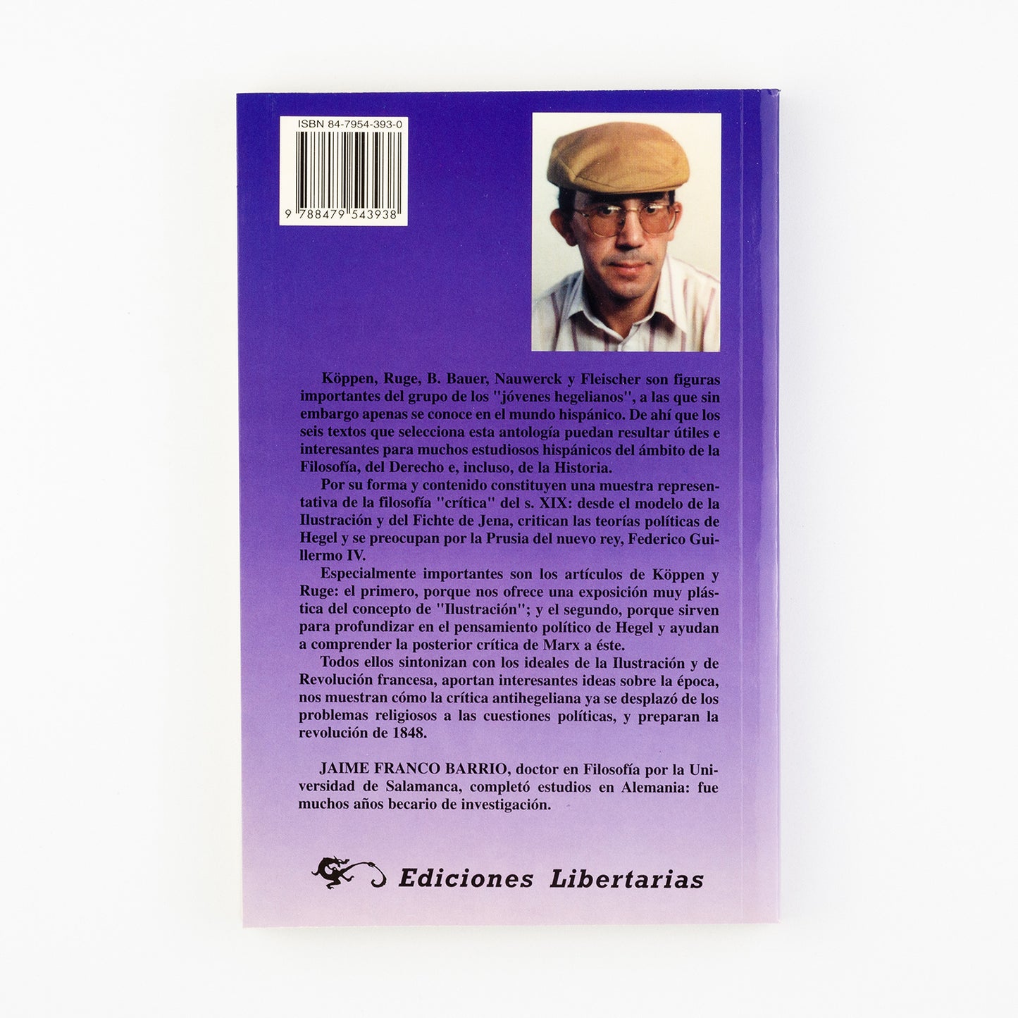 Jóvenes hegelianos. Textos sobre cuestiones histórico-políticas