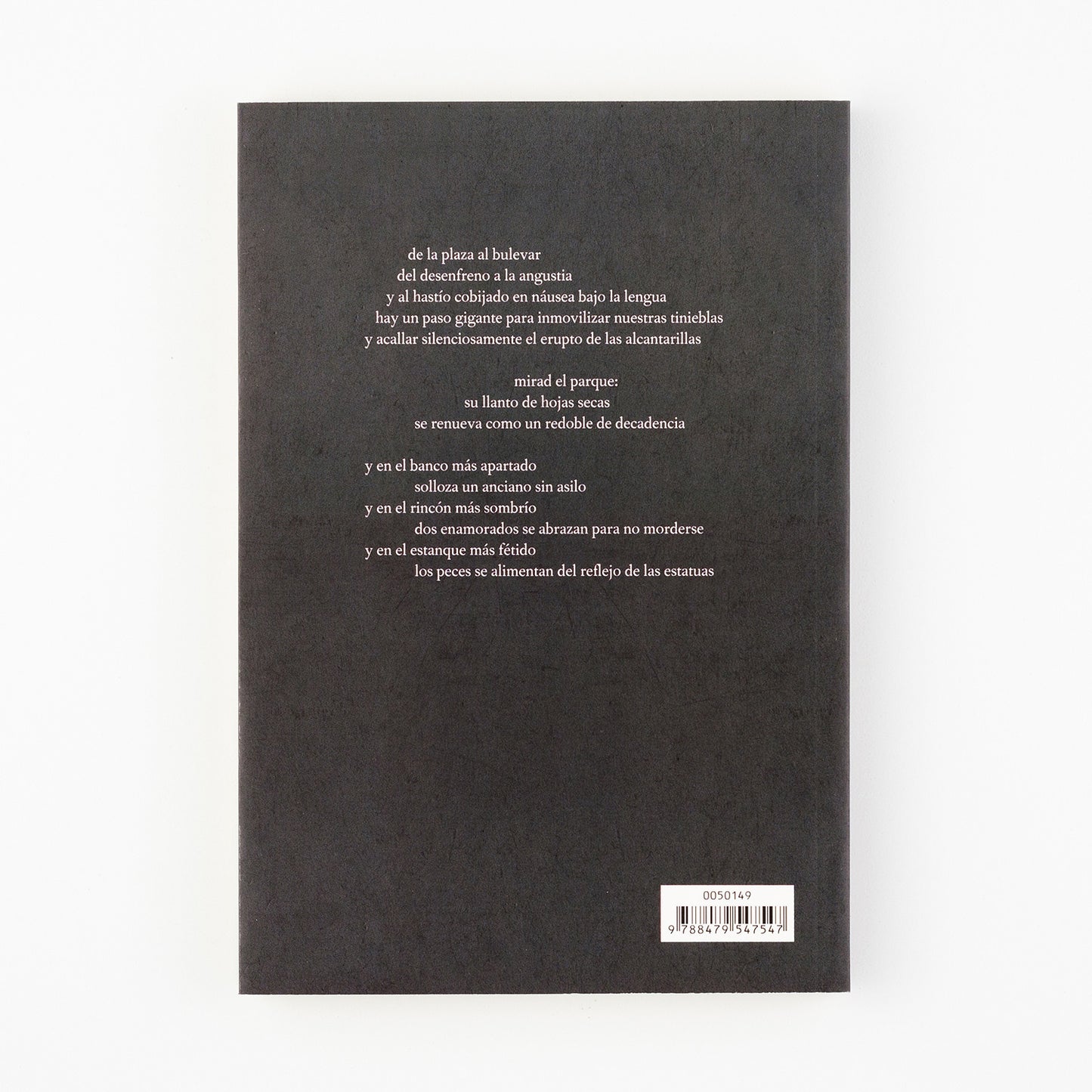 Poemas del siglo XX. (1960-1970): Mientras Occidente agoniza