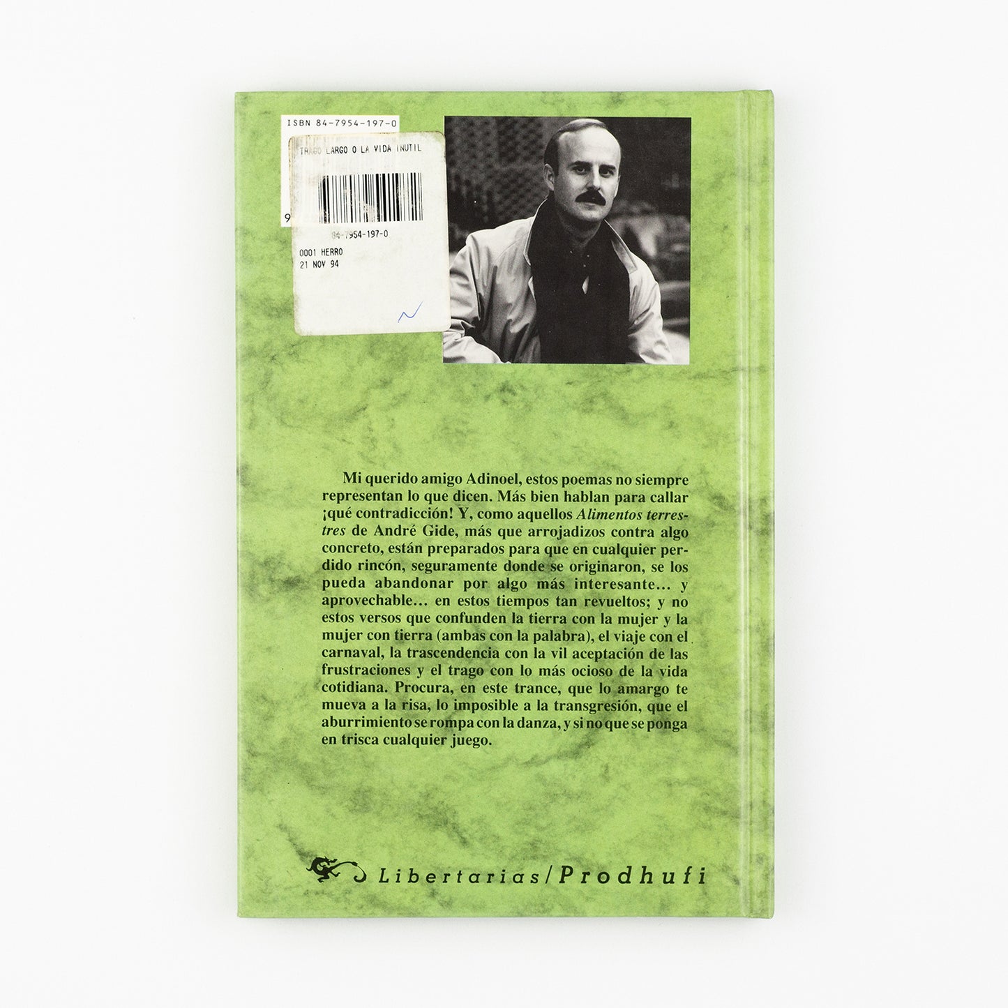 Trago largo o la vida inútil