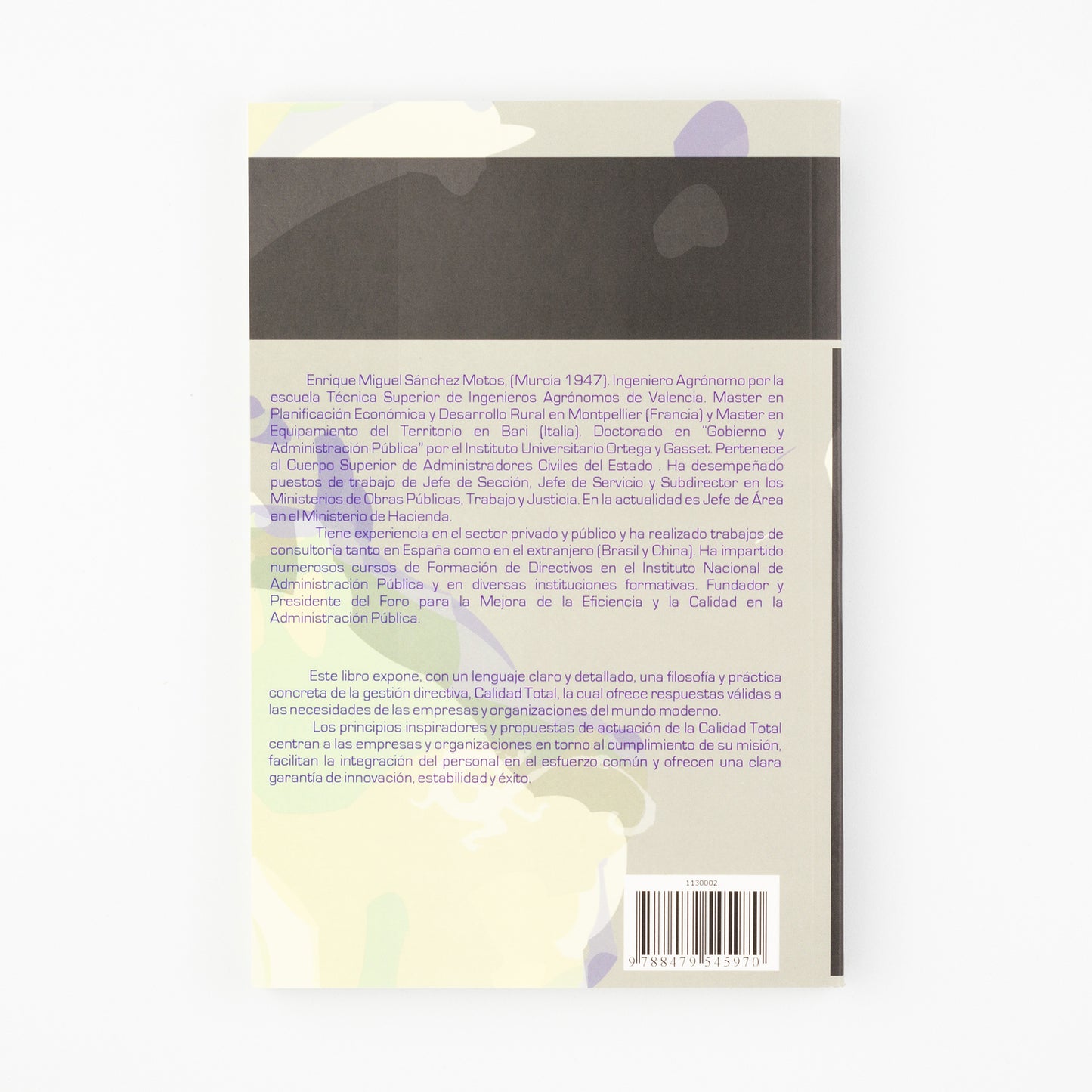 Calidad total. Organizaciones de calidad. Organizaciones de éxito