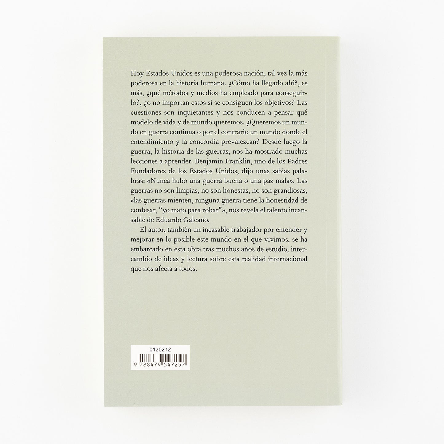 Estados Unidos y el respeto a otras culturas y países