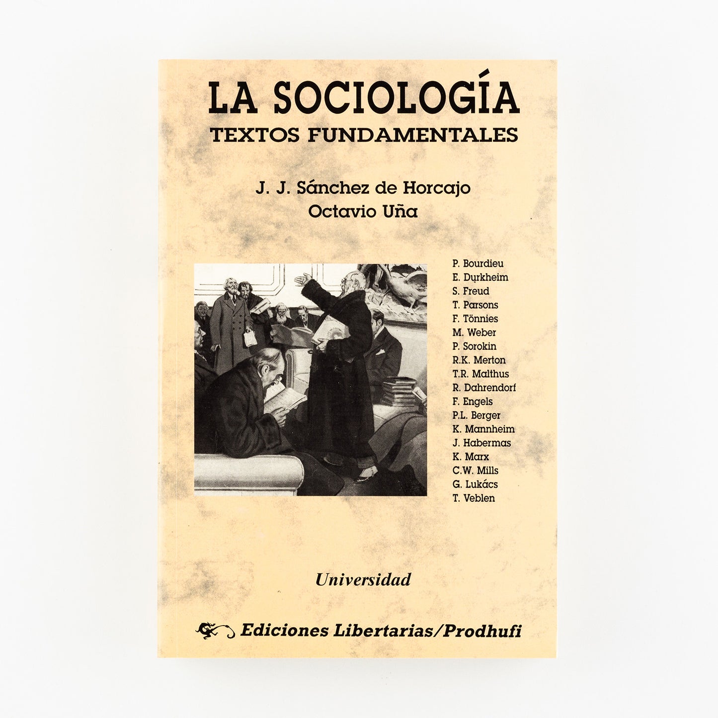 La sociología. Textos fundamentales