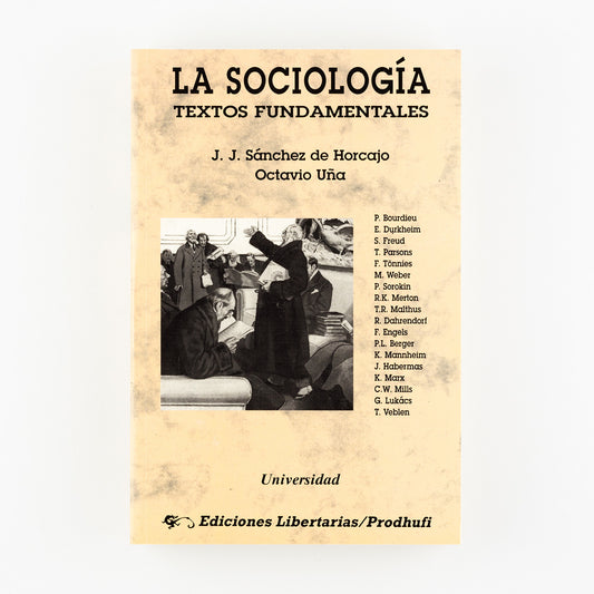 La sociología. Textos fundamentales