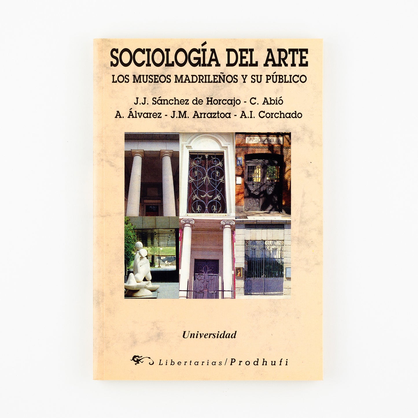 Sociología del arte. Los museos madrileños y su público