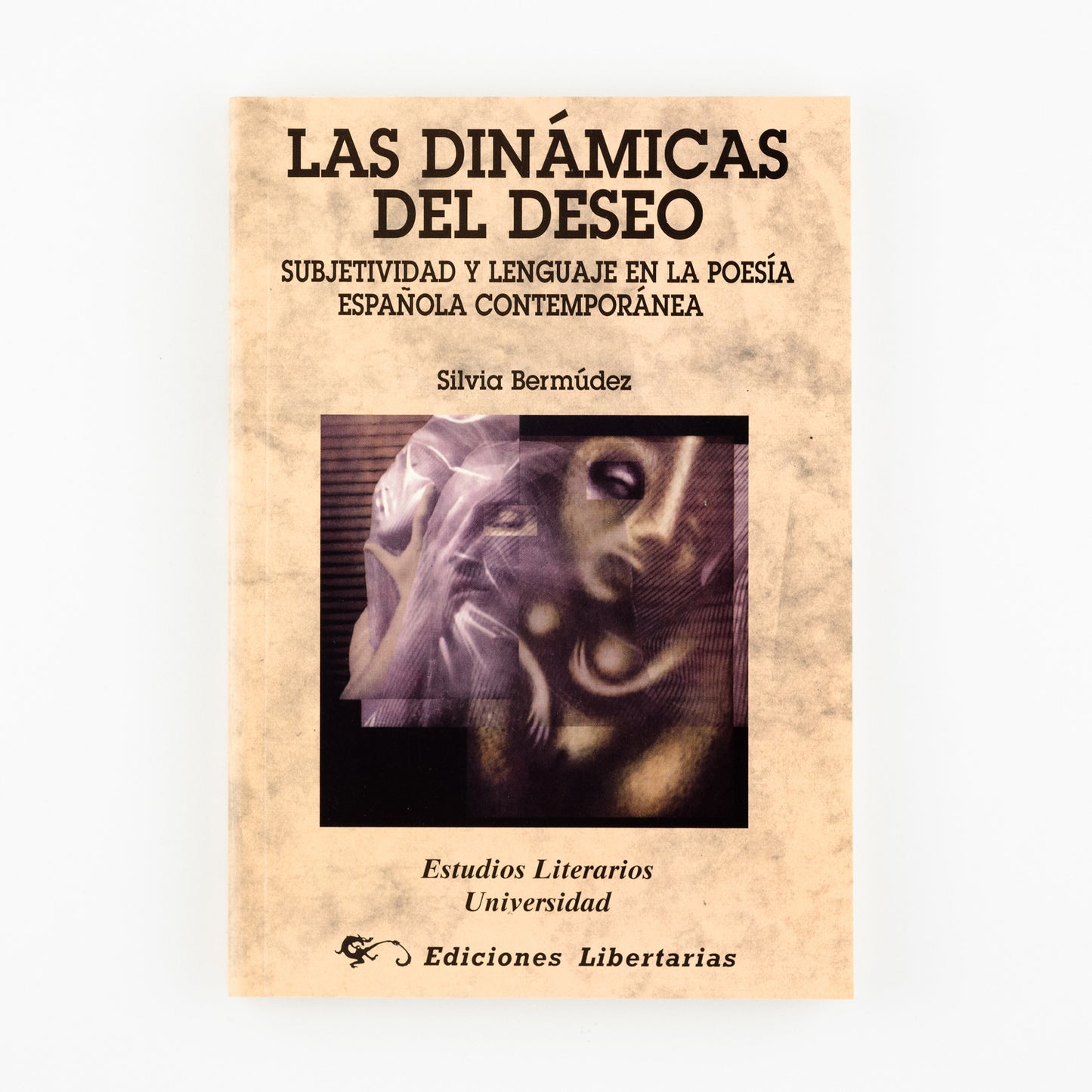 Las dinámicas del deseo
