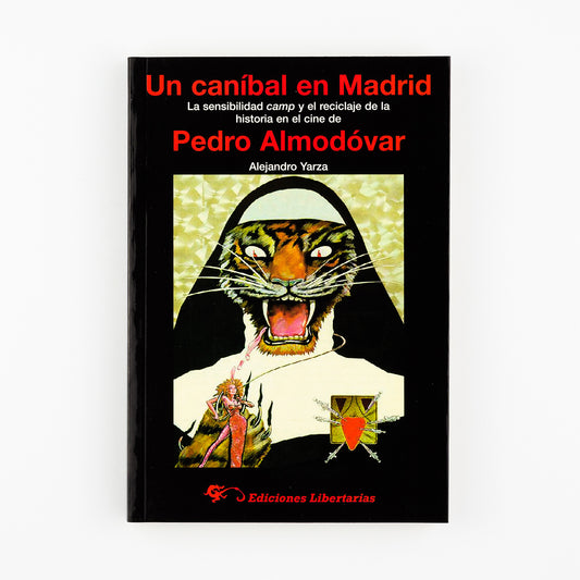 Un caníbal en Madrid: Pedro Almodóvar