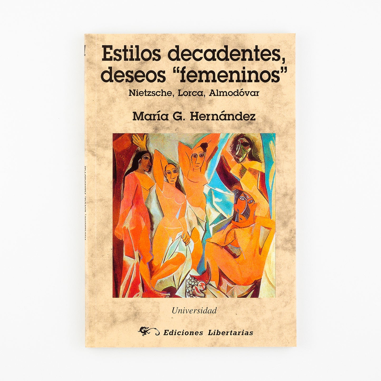 Estilos decadentes, deseos "femeninos". Nietzche, Lorca, Almodóvar