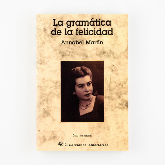 La gramática de la felicidad