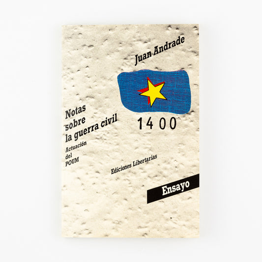 Notas sobre la guerra civil. Actuación del POUM