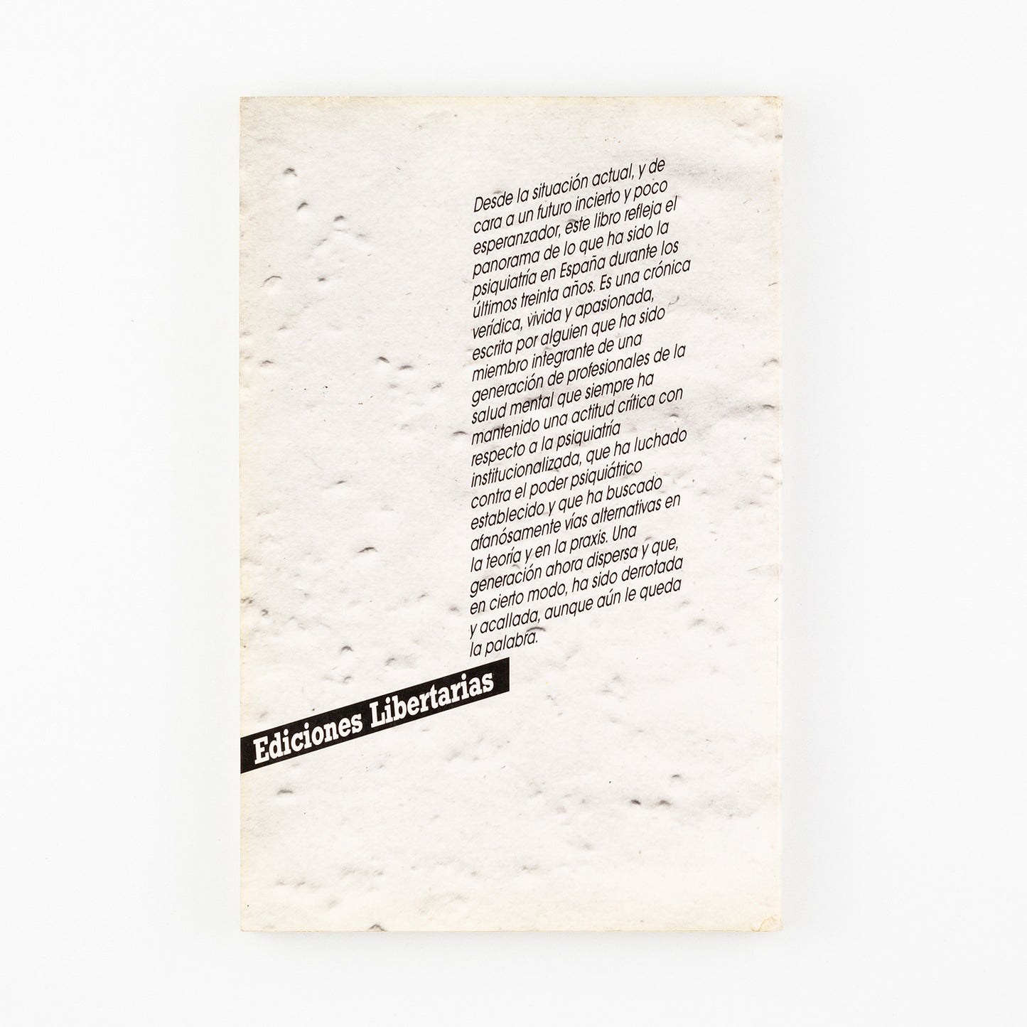 Treinta años de psiquiatría en España: 1956-1986