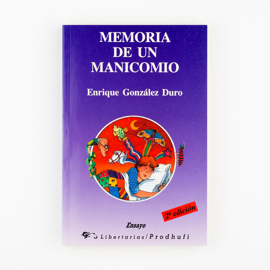 Memoria de un manicomio