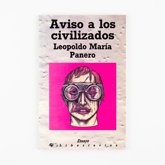 Aviso a los civilizados