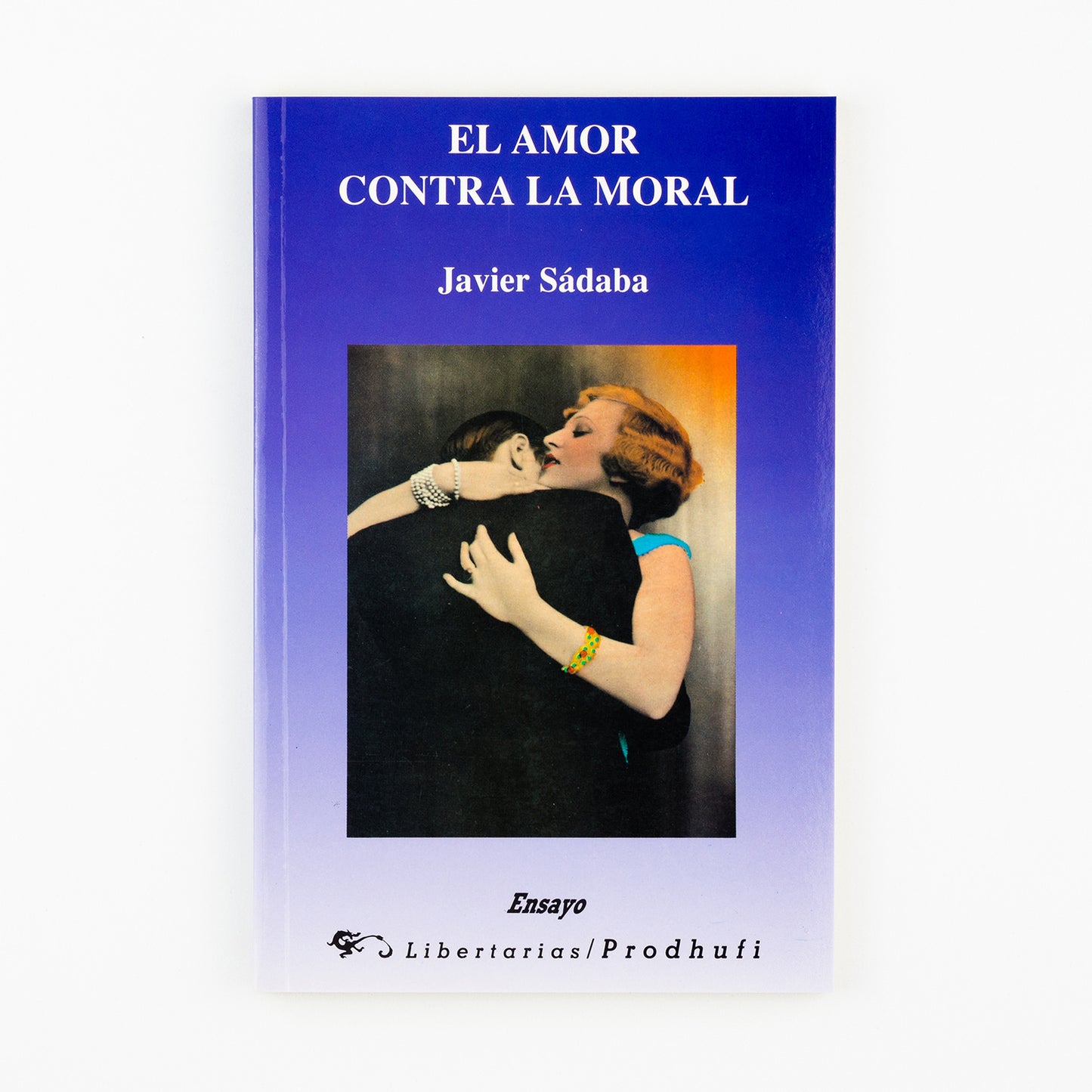 El amor contra la moral