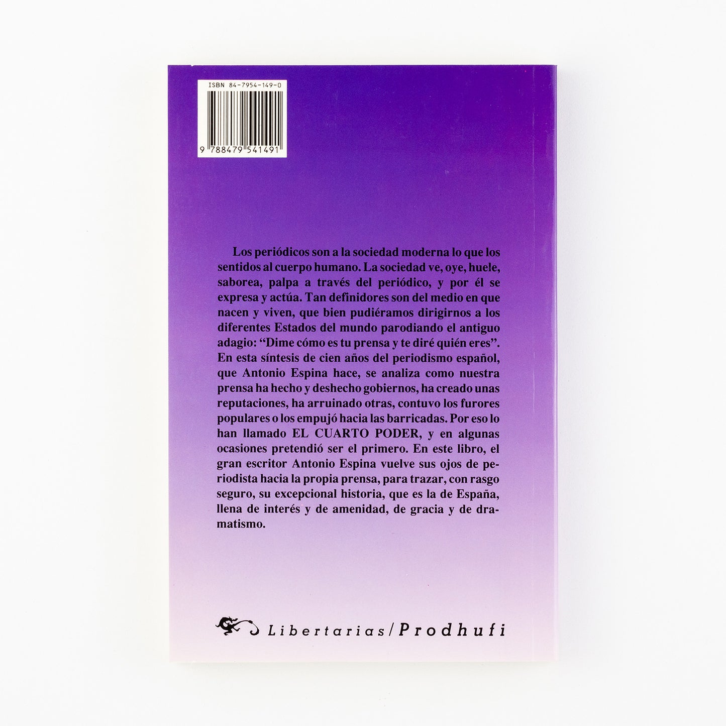 El cuarto poder. Cien años de periodismo en España