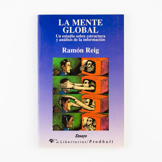 La mente global. Un estudio sobre estructura y análisis de la información