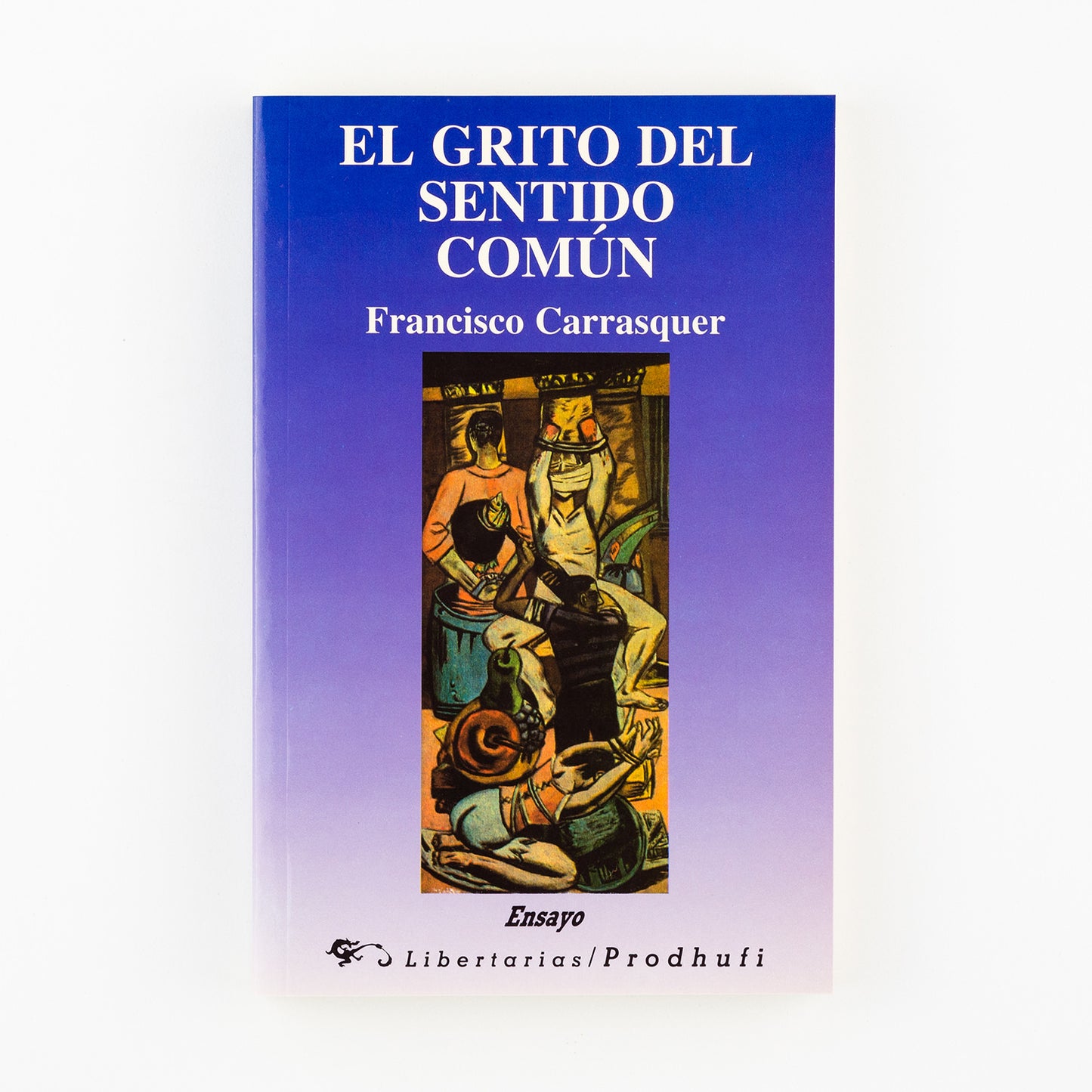 El grito del sentido común