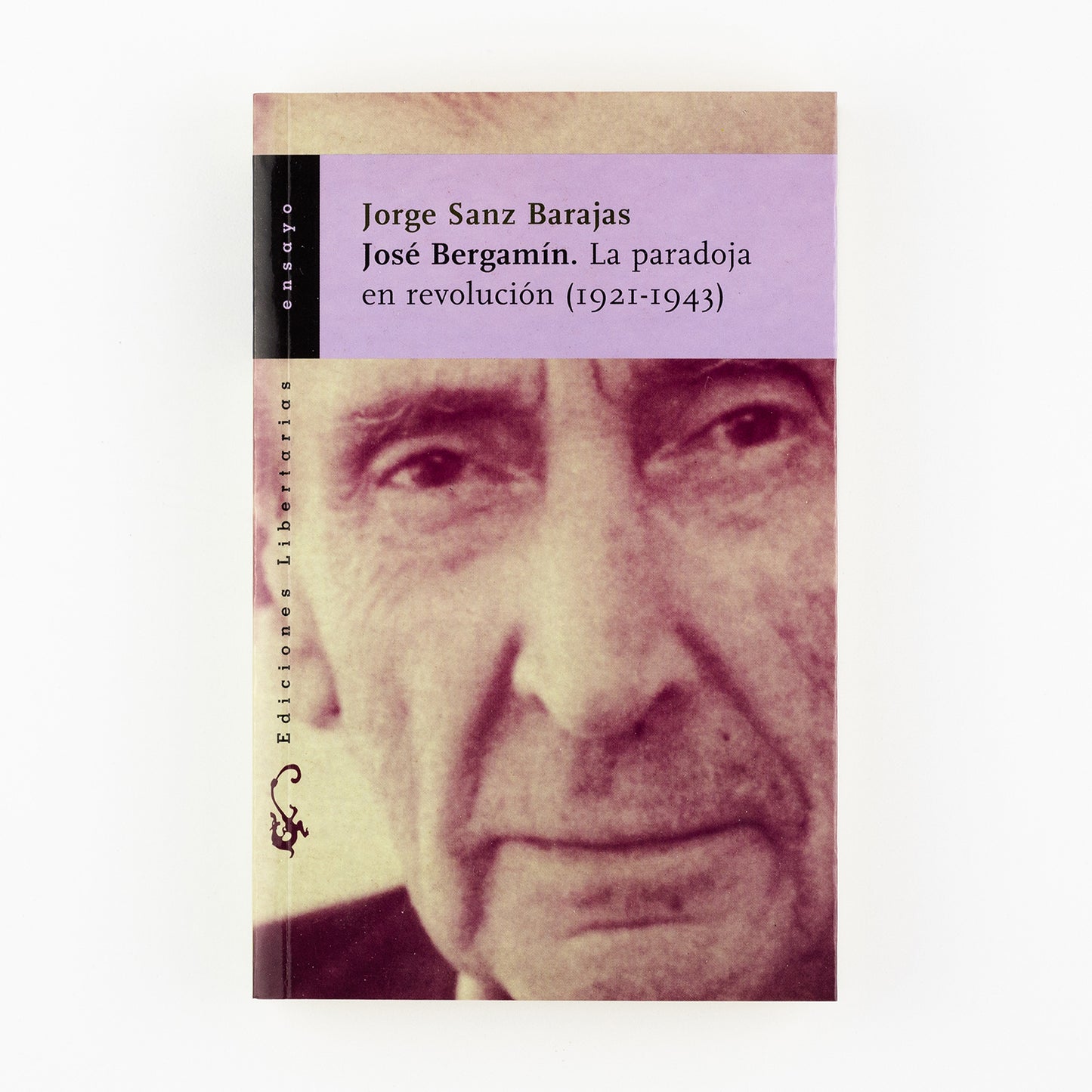 José Bergamín: La paradoja en la revolución. (1921-1943)