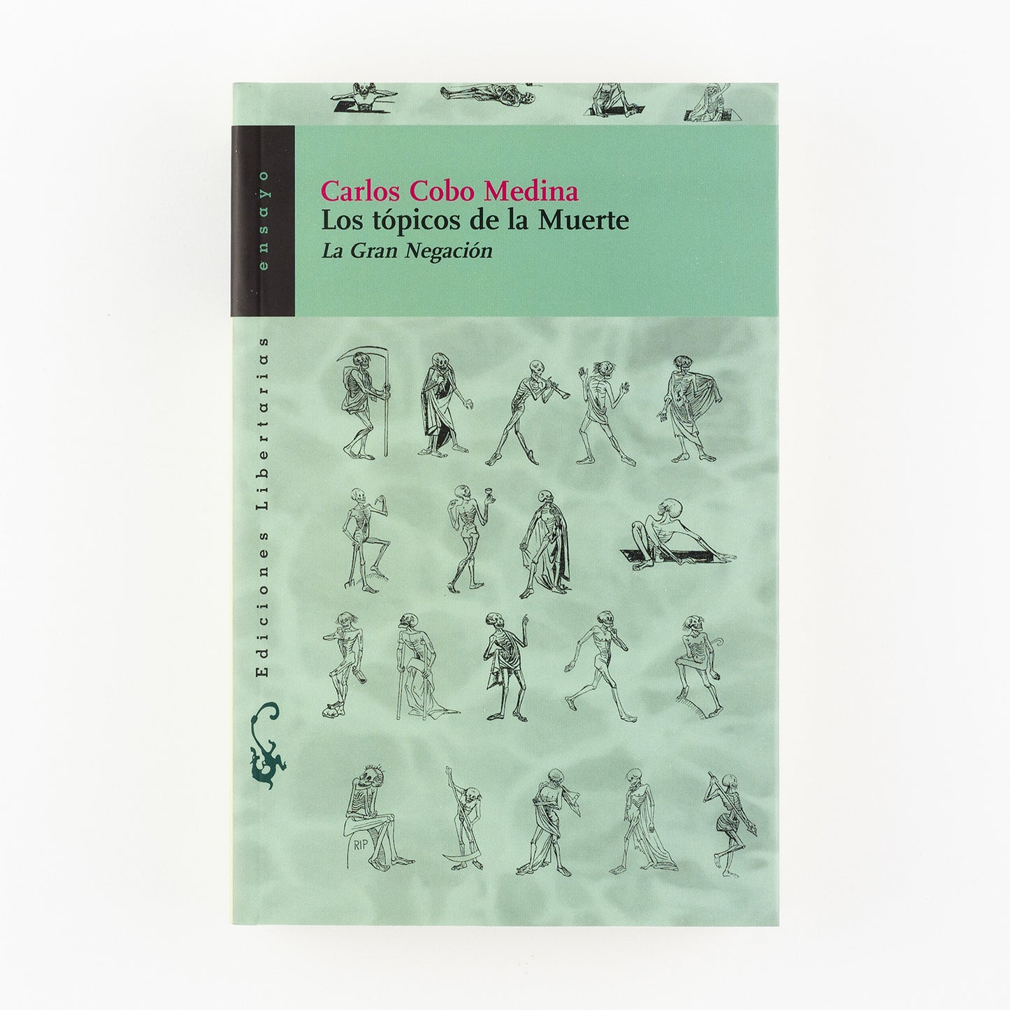 Los tópicos de la muerte. La gran negación