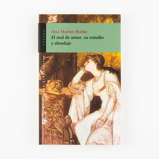 El mal de amor, su estudio y abordaje