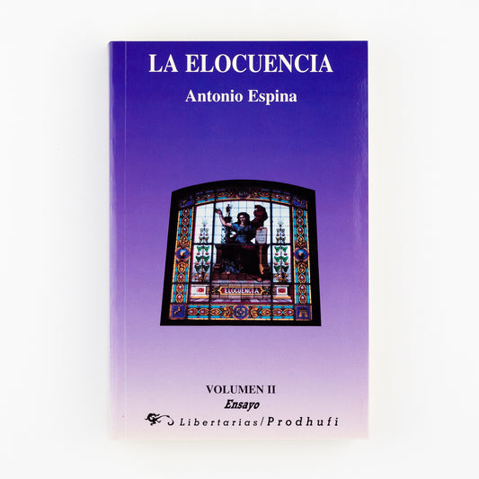 La elocuencia. (Vol.II)