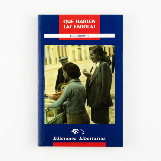 Que hablen las farolas