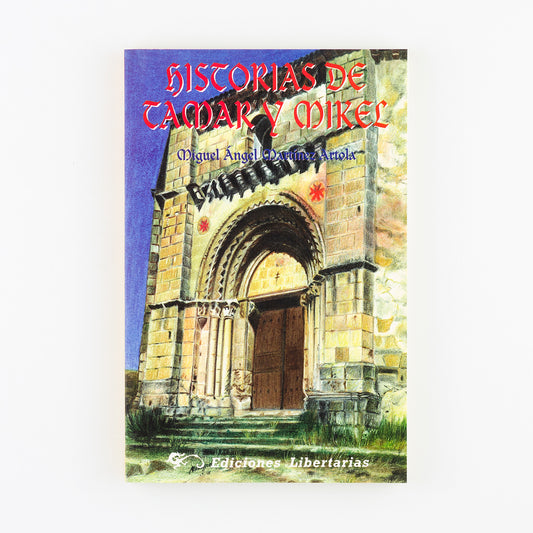 Historias de Tamar y Mikel