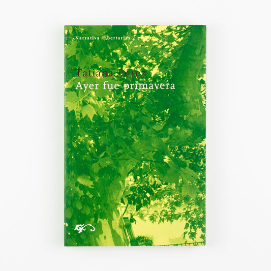 Ayer fue primavera