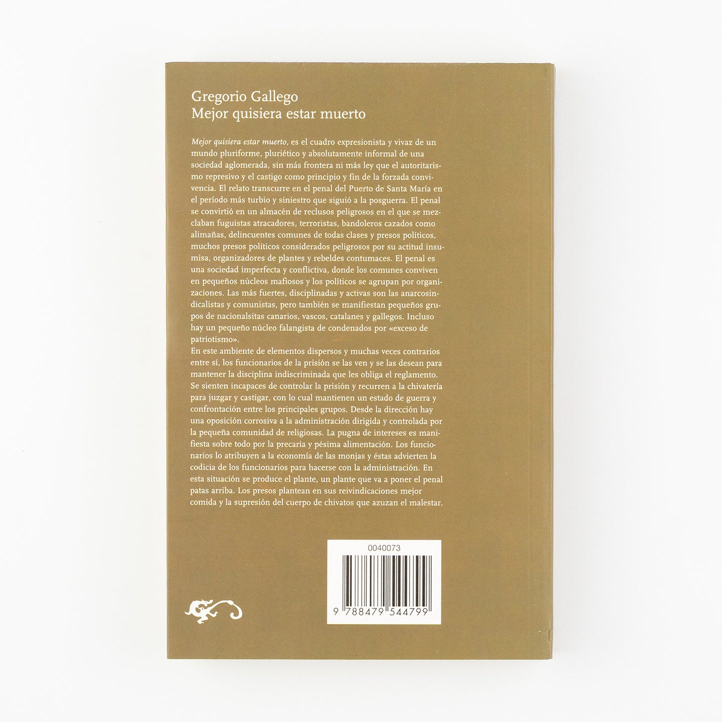 Mejor quisiera estar muerto