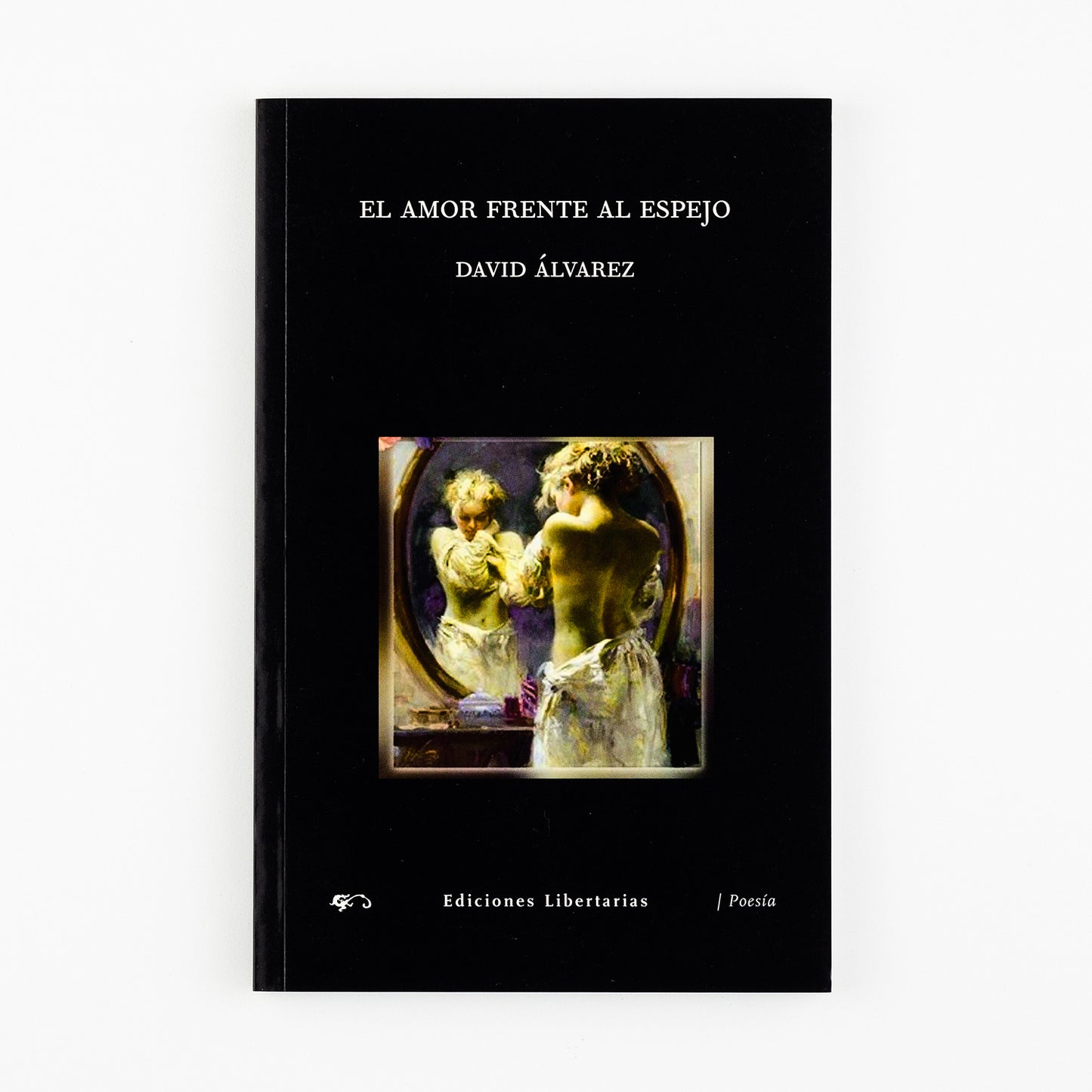 El amor frente al espejo