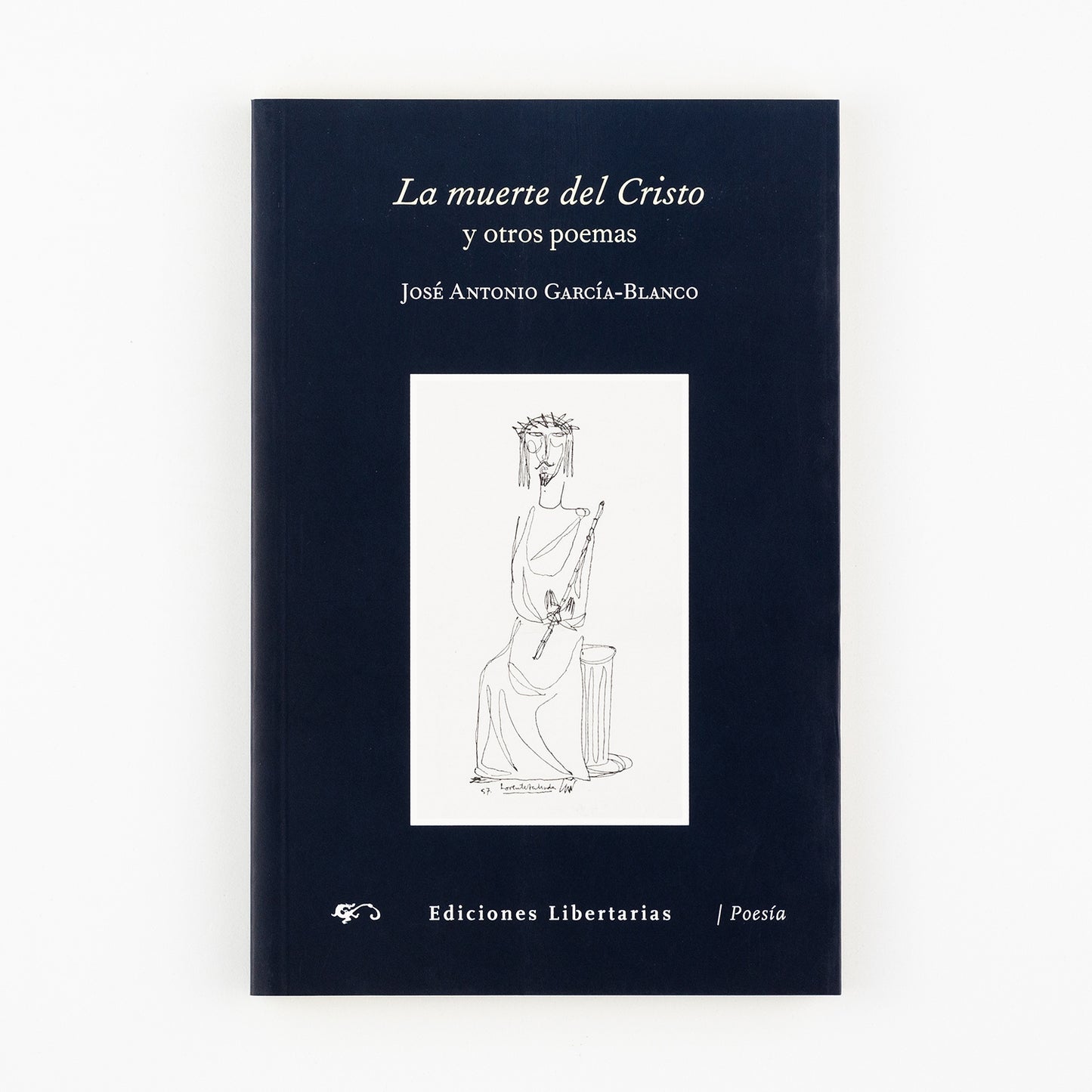 La muerte del Cristo y otros poemas