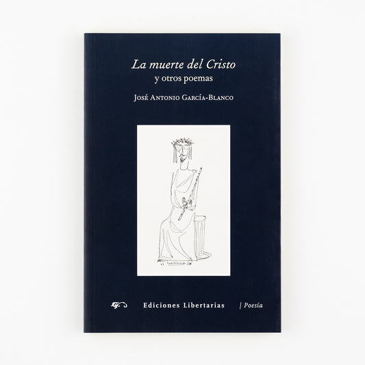 La muerte del Cristo y otros poemas