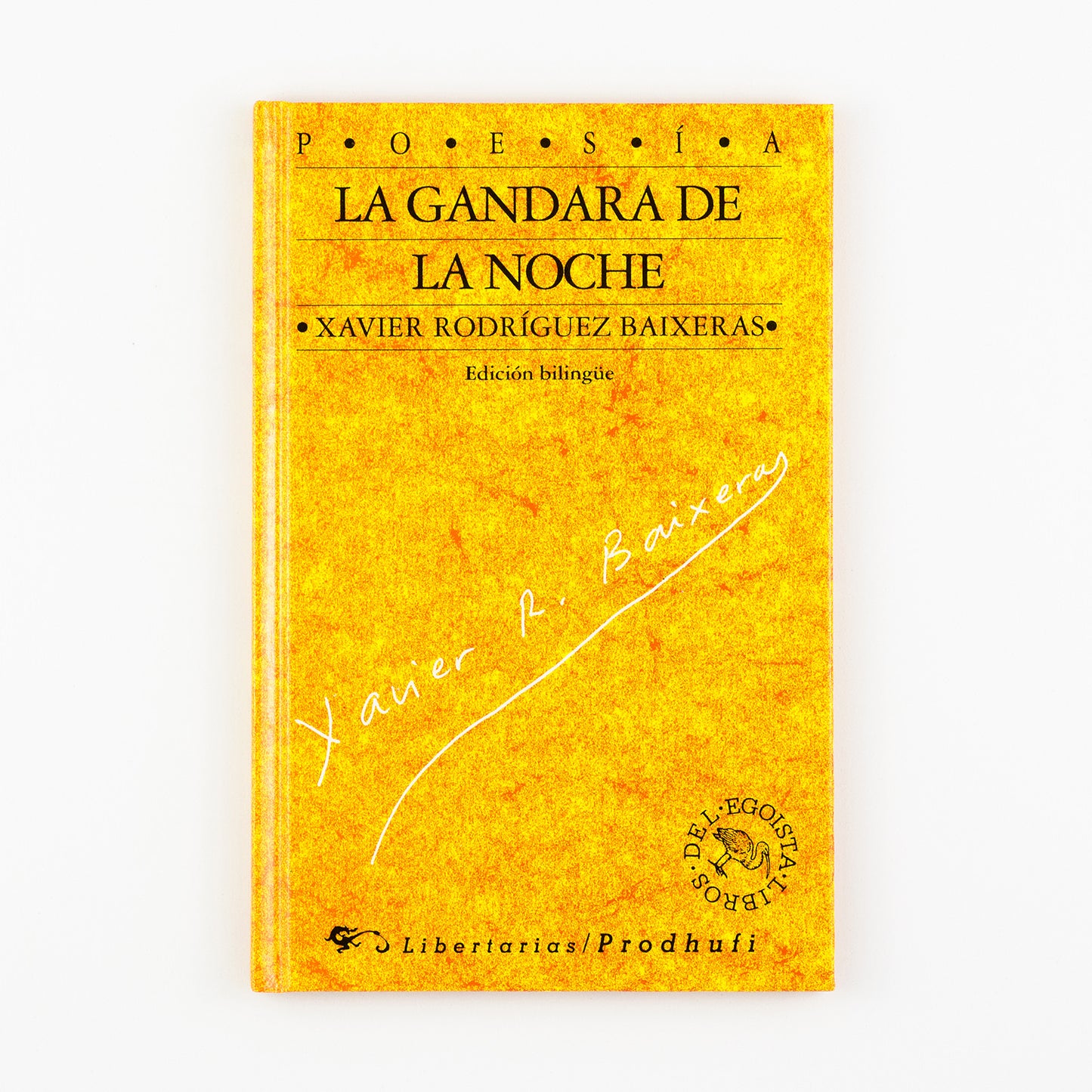 La gándara de la noche. (Edición bilingüe, gallego-español)