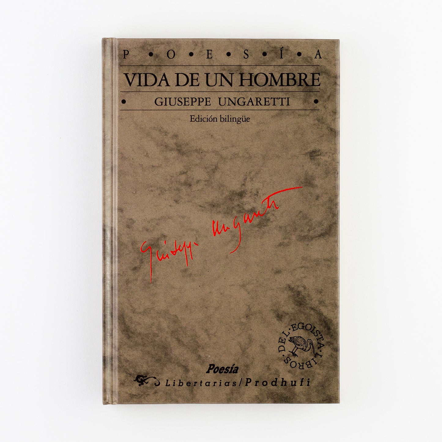 Vida de un hombre (Edición bilingüe, italiano-español)