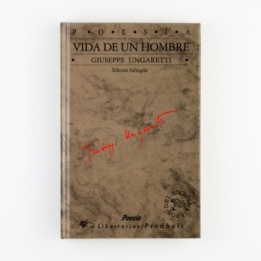 Vida de un hombre (Edición bilingüe, italiano-español)
