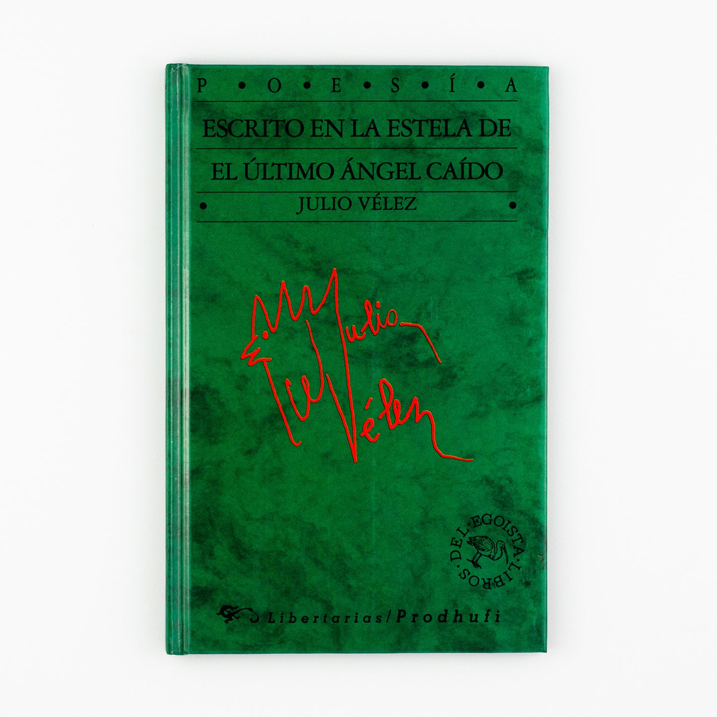 Escrito en la estela del último ángel caido