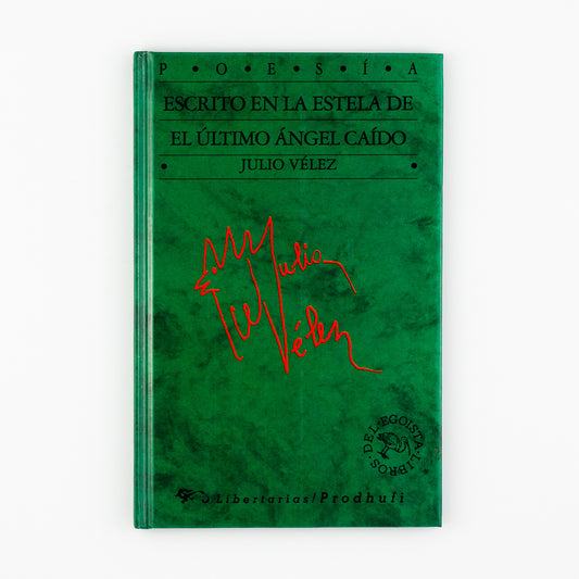 Escrito en la estela del último ángel caido