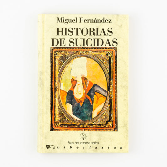 Historias de suicidas