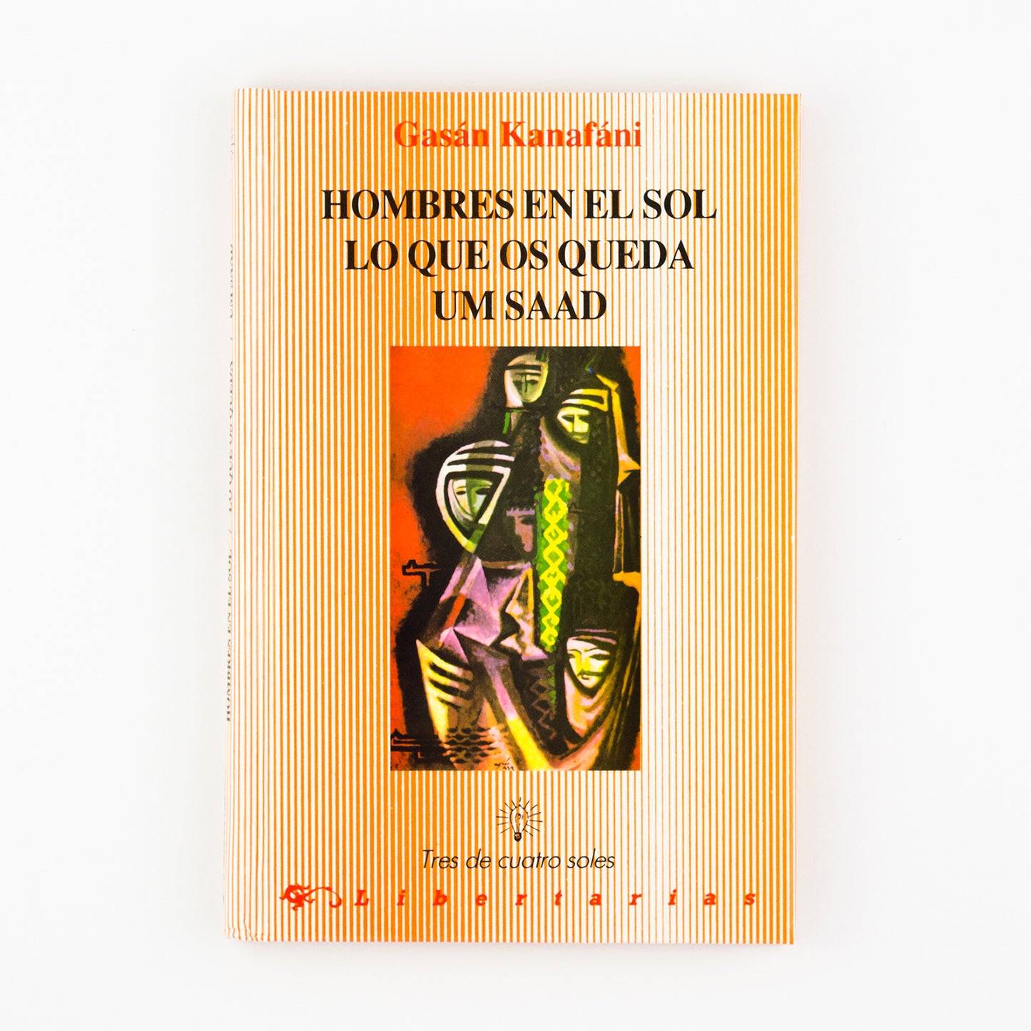 Hombres en el sol. - Lo que os queda - Umm Saad