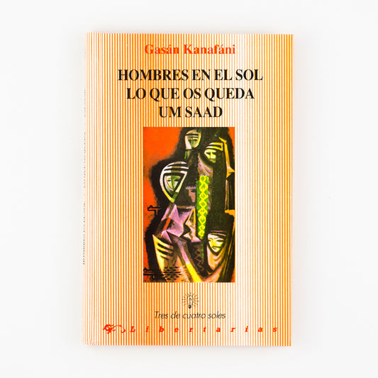 Hombres en el sol. - Lo que os queda - Umm Saad