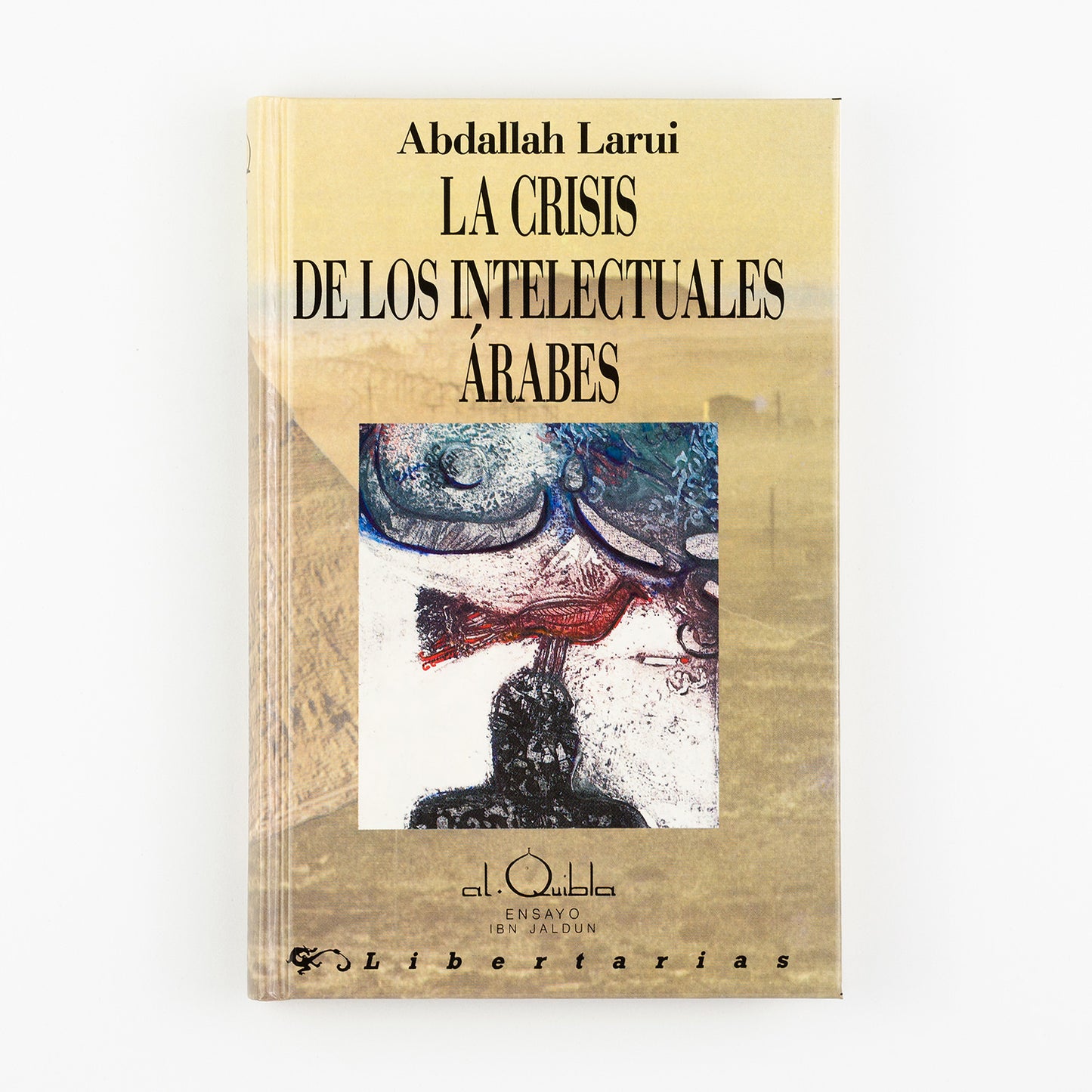 La crisis de los intelectuales árabes