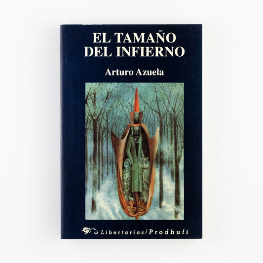 El tamaño del infierno