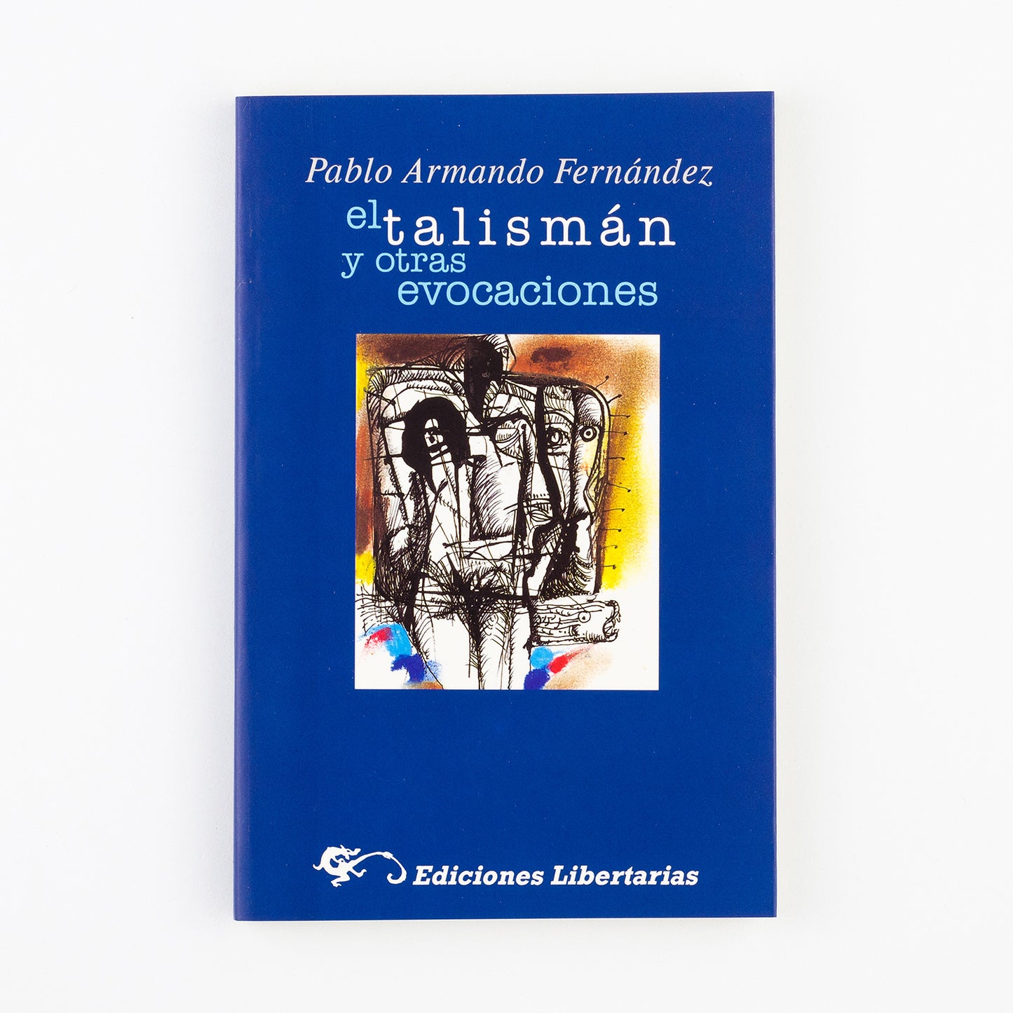 El talismán y otras evocaciones