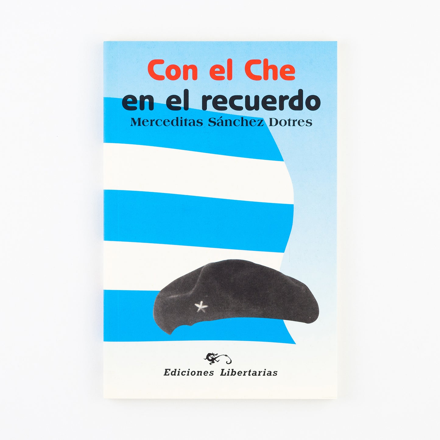 Con el Che en el recuerdo