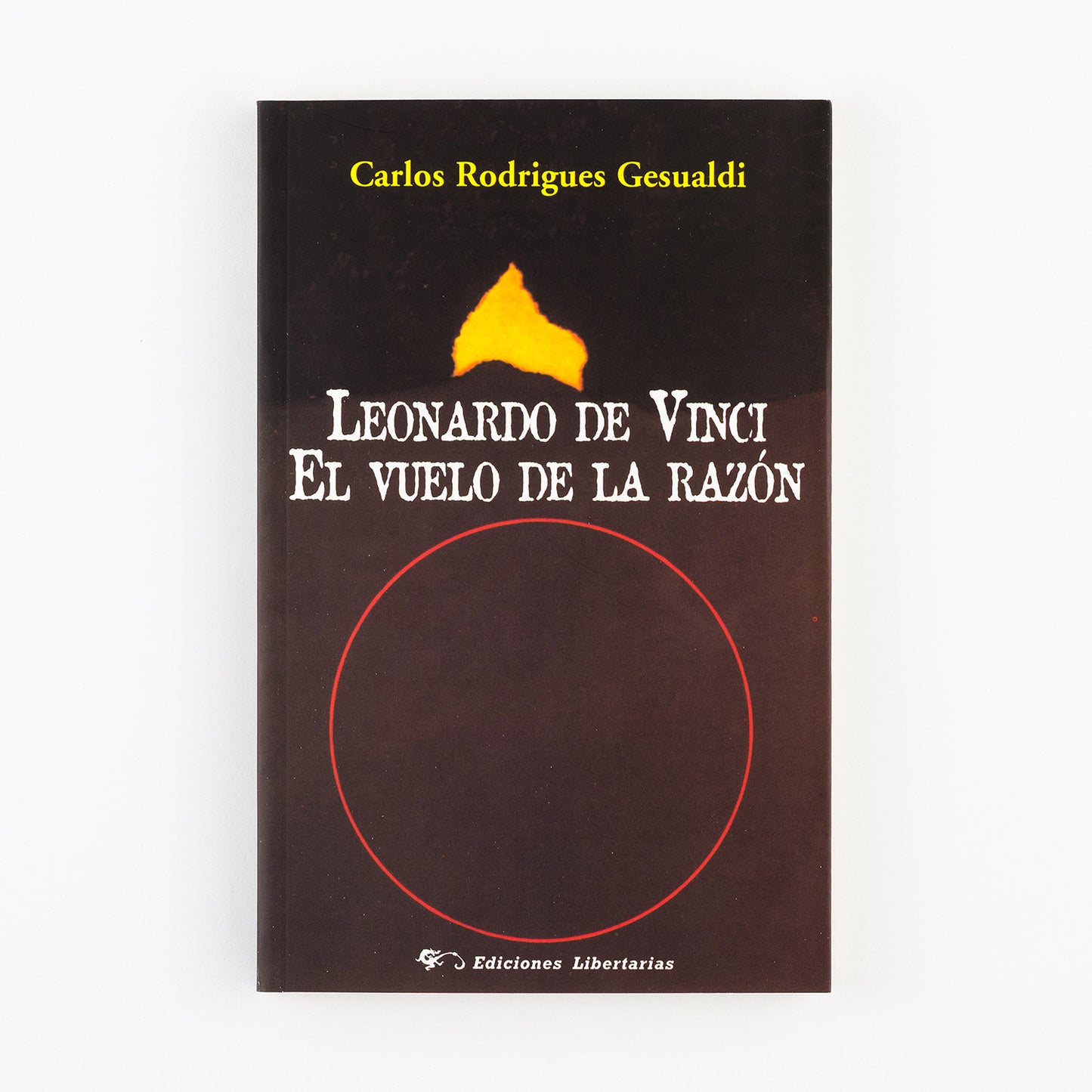 Leonardo Da Vinci. El vuelo de la razón