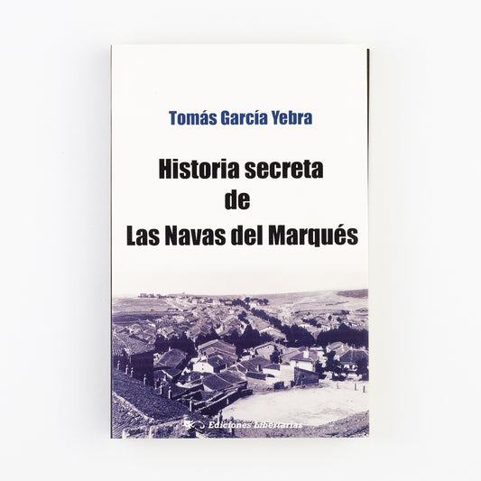 Historia secreta de las navas del Marqués