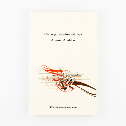 Cartas provocadoras el Papa