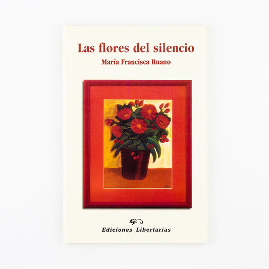 Las flores del silencio