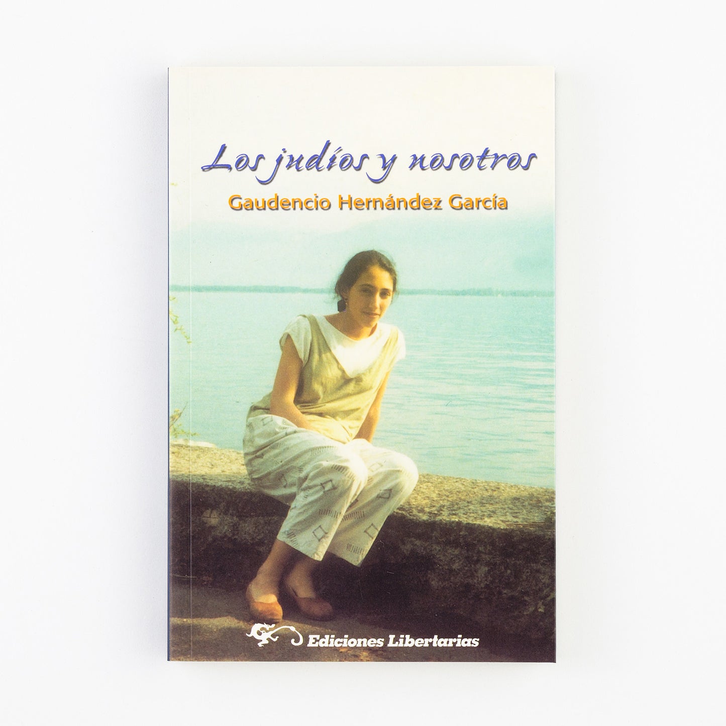 Los judíos y nosotros