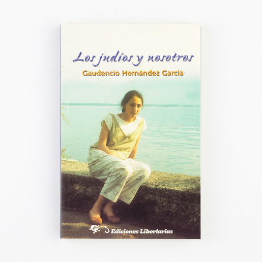 Los judíos y nosotros